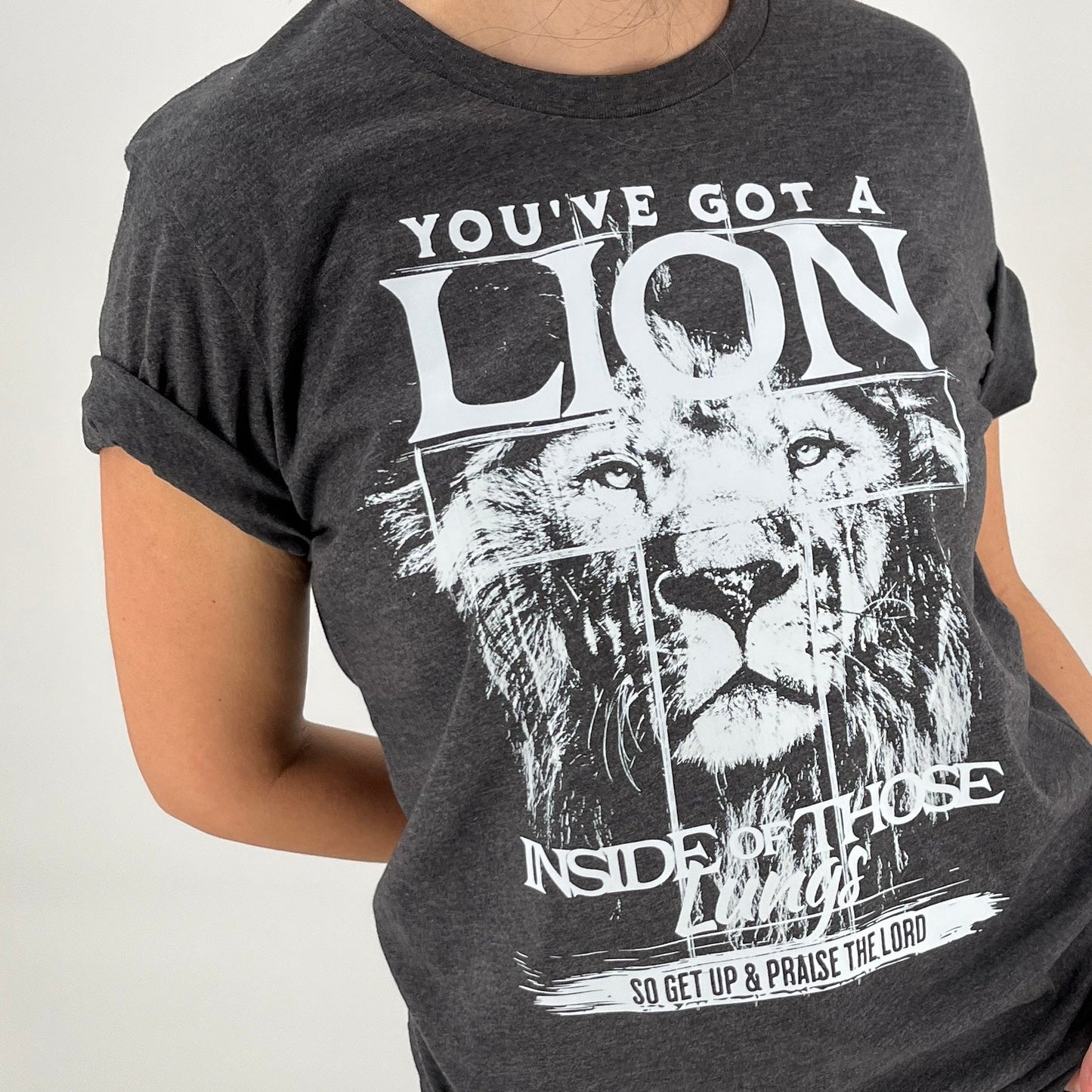 You got a lion inside of those lungs Graphic Tee