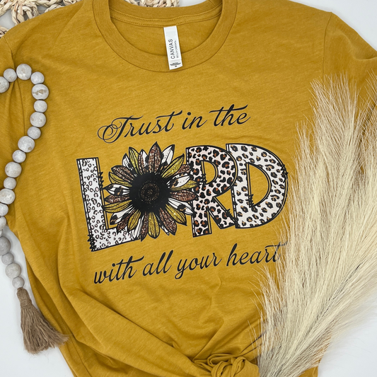 Trust in the Lord with all your heart Graphic Tee